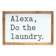  Alexa, Laundry Sign
