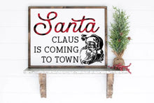  Santa's Coming to Town Wooden Sign